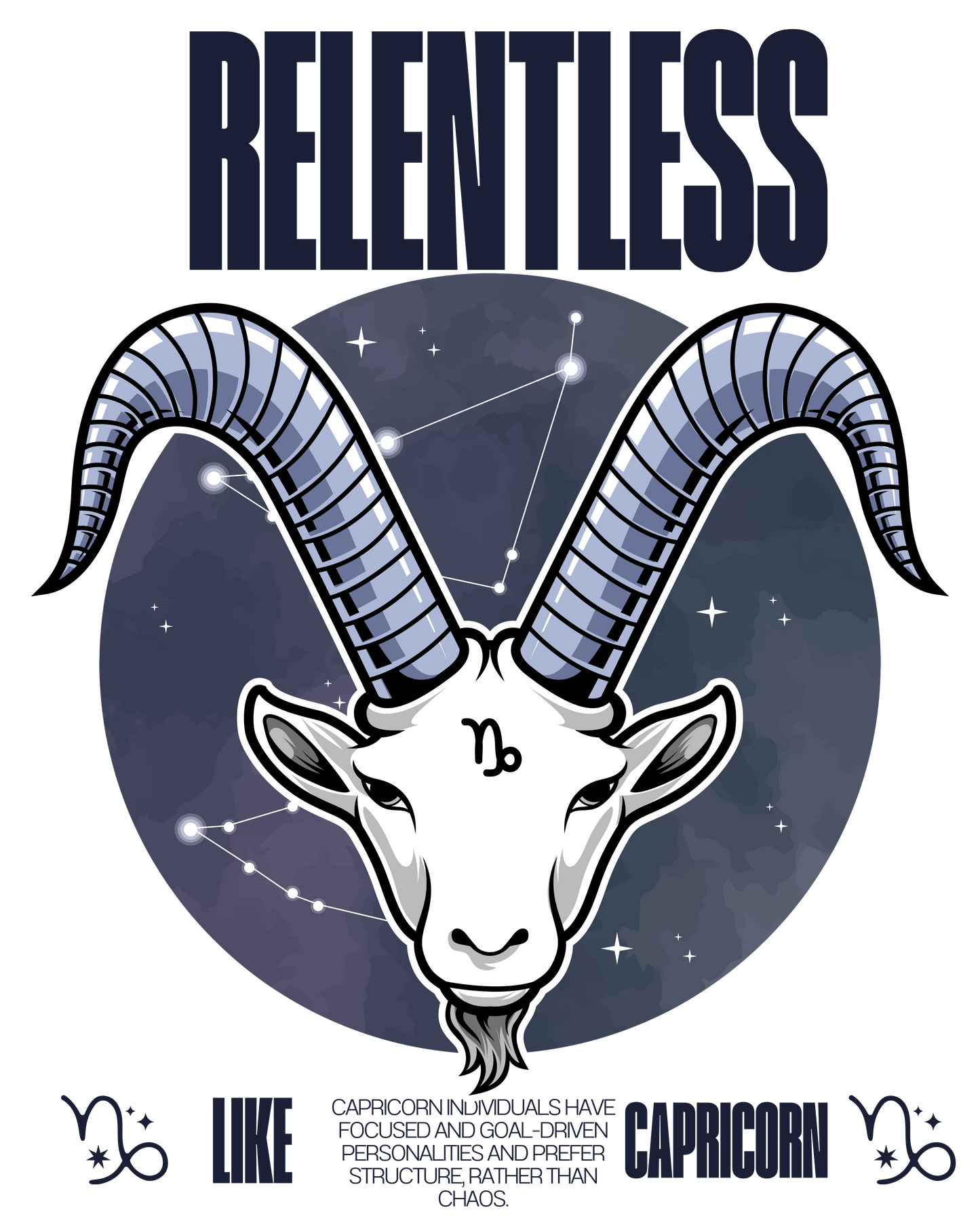 Capricorn zodiac sign illustration with 'RELENTLESS' text and star constellation background.
